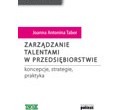 Zarządzanie talentami w przedsiębiorstwie